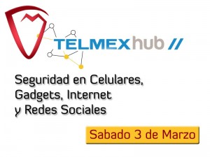 Seguridad en Celulares, Gadgets, Internet y Redes Sociales